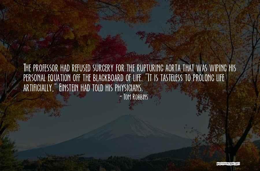 Aorta Quotes By Tom Robbins Aorta Quotes By Tom Robbins