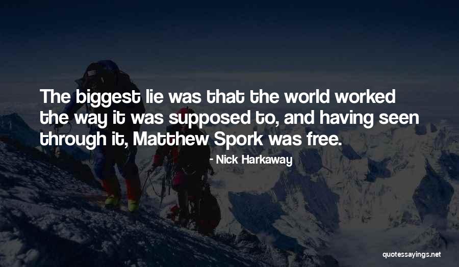 Aortas Skleroze Quotes By Nick Harkaway Aortas Skleroze Quotes By Nick Harkaway