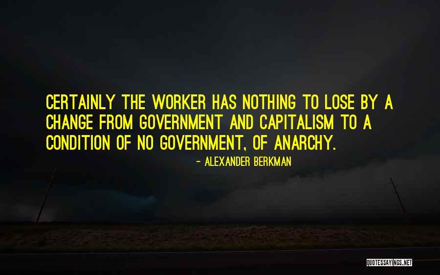 Aouah Quotes By Alexander Berkman Aouah Quotes By Alexander Berkman