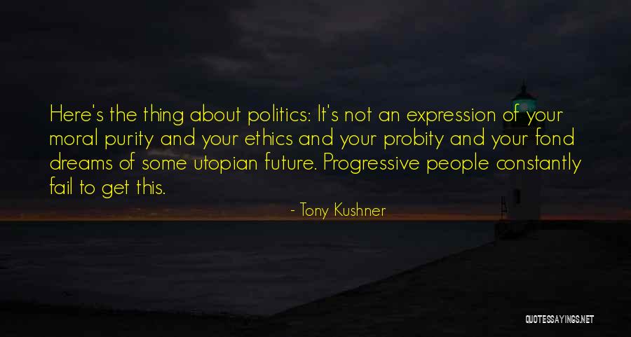 Aowa Alabama Quotes By Tony Kushner Aowa Alabama Quotes By Tony Kushner