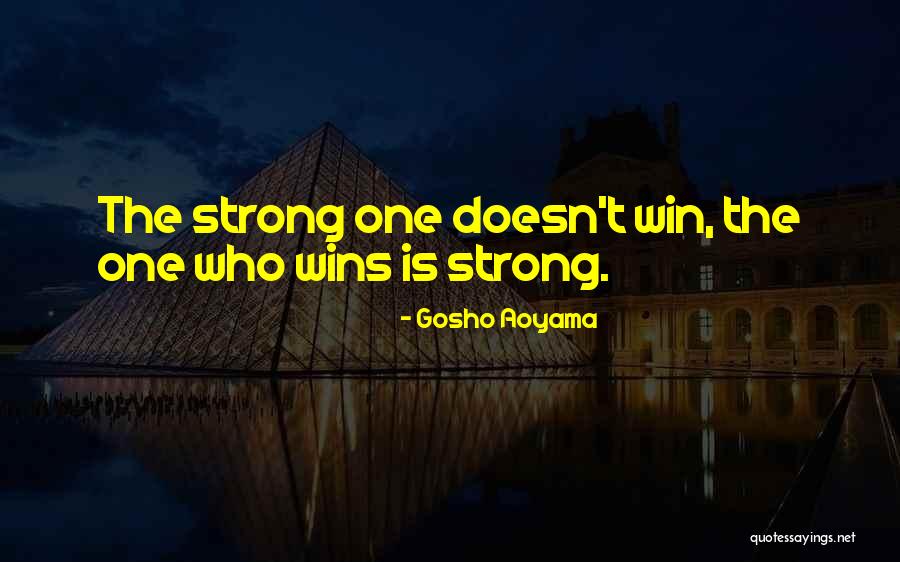 Aoyama Quotes By Gosho Aoyama Aoyama Quotes By Gosho Aoyama