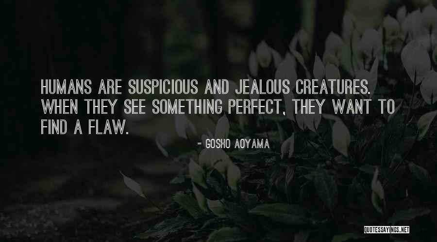 Aoyama Quotes By Gosho Aoyama Aoyama Quotes By Gosho Aoyama