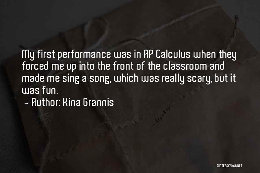 Ap Calculus Quotes By Kina Grannis