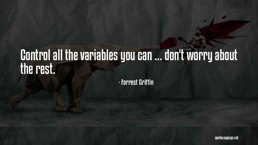 Ap Reorganisation Quotes By Forrest Griffin Ap Reorganisation Quotes By Forrest Griffin