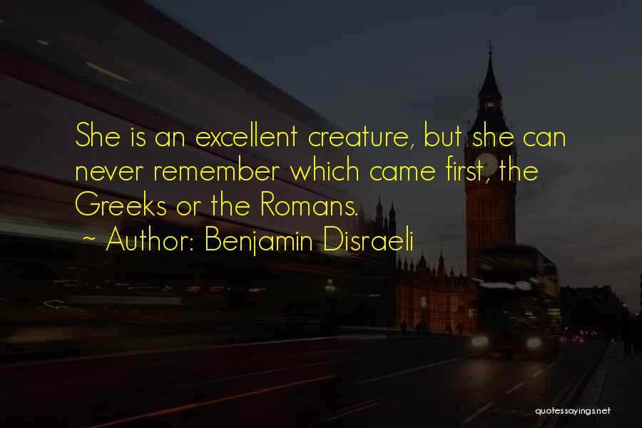 Apa 6th Edition Quotes By Benjamin Disraeli