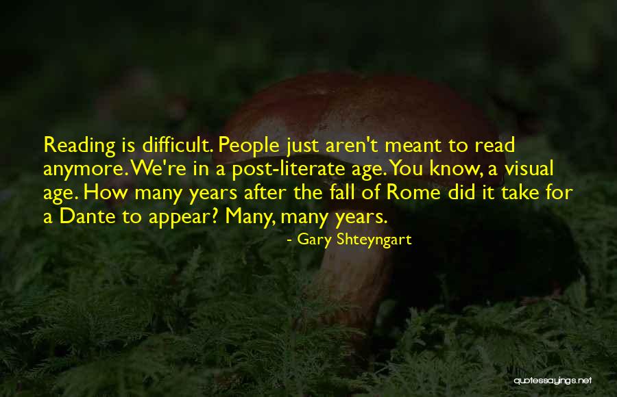 Apacible Significado Quotes By Gary Shteyngart Apacible Significado Quotes By Gary Shteyngart