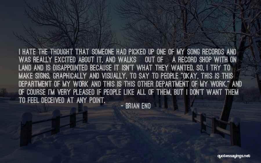 Apaciguar Antonimo Quotes By Brian Eno Apaciguar Antonimo Quotes By Brian Eno