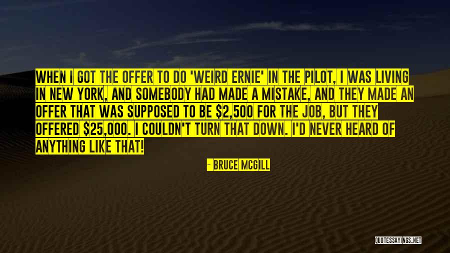 Apagame Quotes By Bruce McGill Apagame Quotes By Bruce McGill