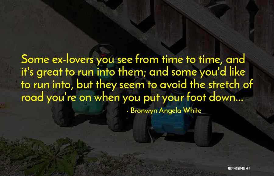 Apagando Velas Quotes By Bronwyn Angela White Apagando Velas Quotes By Bronwyn Angela White
