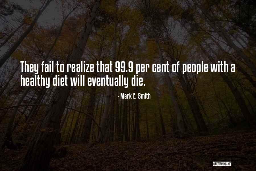 Apagar La Alarma Quotes By Mark E. Smith Apagar La Alarma Quotes By Mark E. Smith