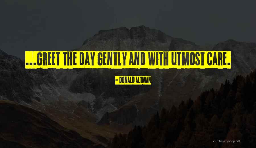 Apage 2021 Quotes By Donald Altman Apage 2021 Quotes By Donald Altman