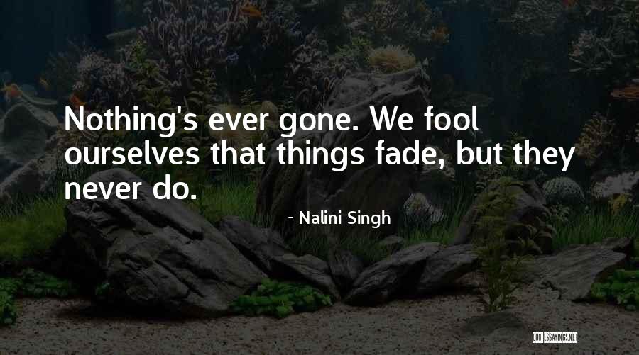 Apago La Quotes By Nalini Singh Apago La Quotes By Nalini Singh
