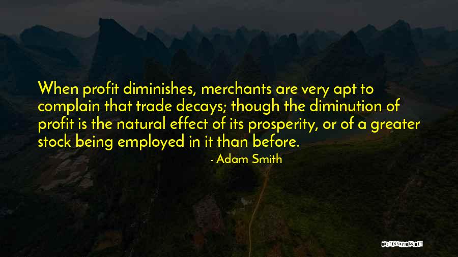 Apaisada Quotes By Adam Smith Apaisada Quotes By Adam Smith