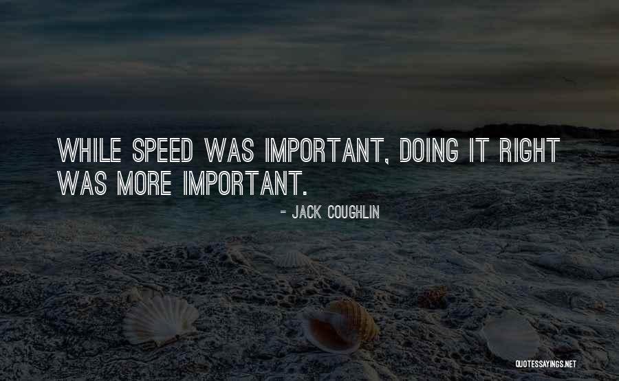 Apaisada Quotes By Jack Coughlin Apaisada Quotes By Jack Coughlin