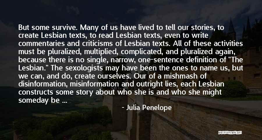 Apaisement Orthographe Quotes By Julia Penelope Apaisement Orthographe Quotes By Julia Penelope