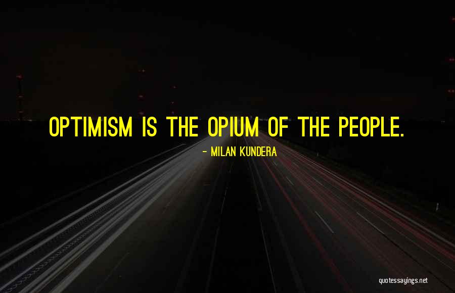Apaki Quotes By Milan Kundera