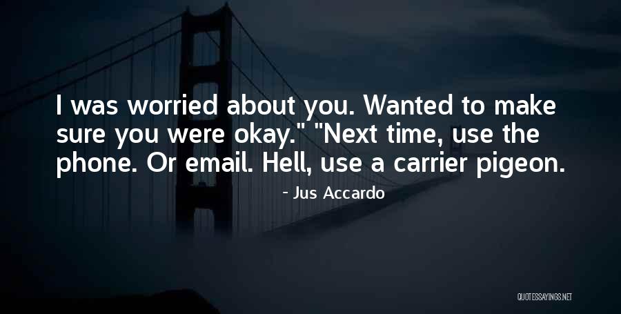 Apallagh Quotes By Jus Accardo Apallagh Quotes By Jus Accardo