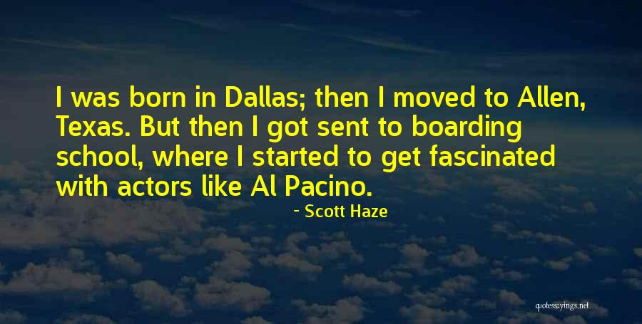 Apallas Law Quotes By Scott Haze Apallas Law Quotes By Scott Haze