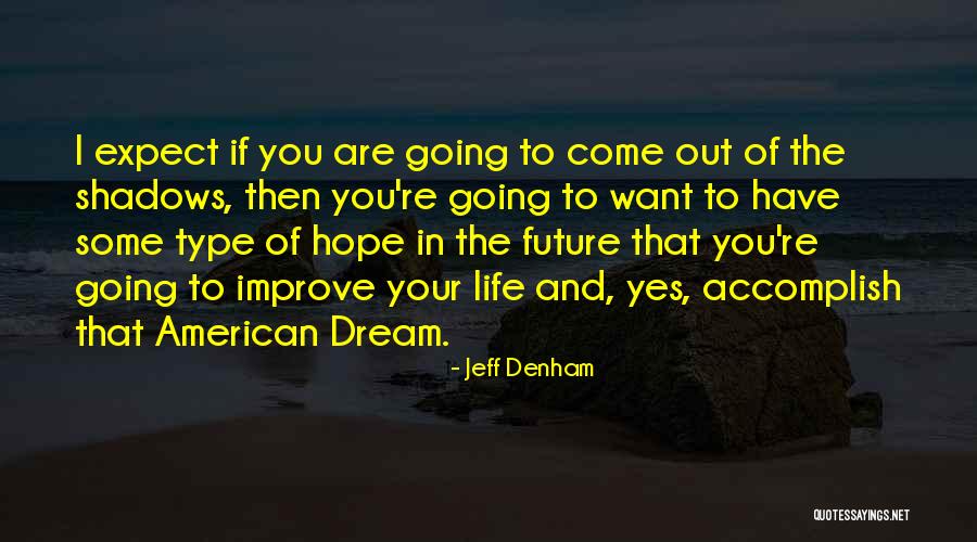 Apanhados Da Quotes By Jeff Denham Apanhados Da Quotes By Jeff Denham