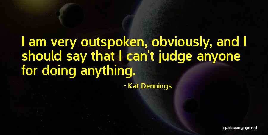 Apanhados Quotes By Kat Dennings Apanhados Quotes By Kat Dennings
