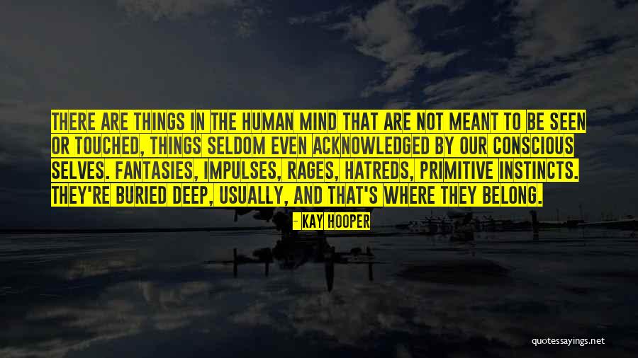 Apanhados Tvi Quotes By Kay Hooper Apanhados Tvi Quotes By Kay Hooper
