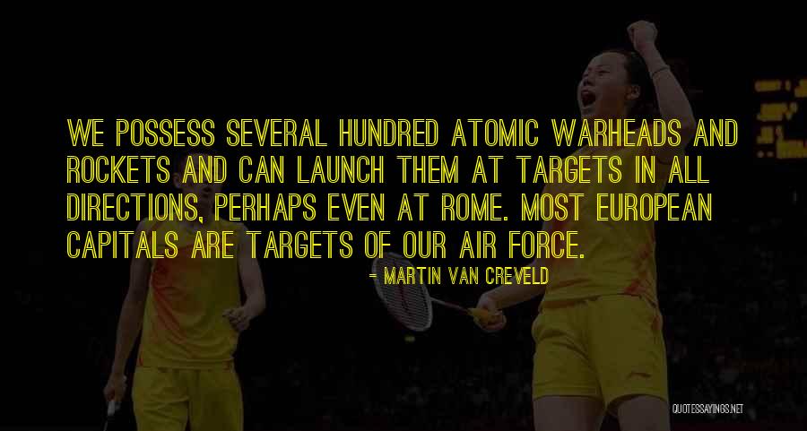 Apanhar Panos Quotes By Martin Van Creveld Apanhar Panos Quotes By Martin Van Creveld