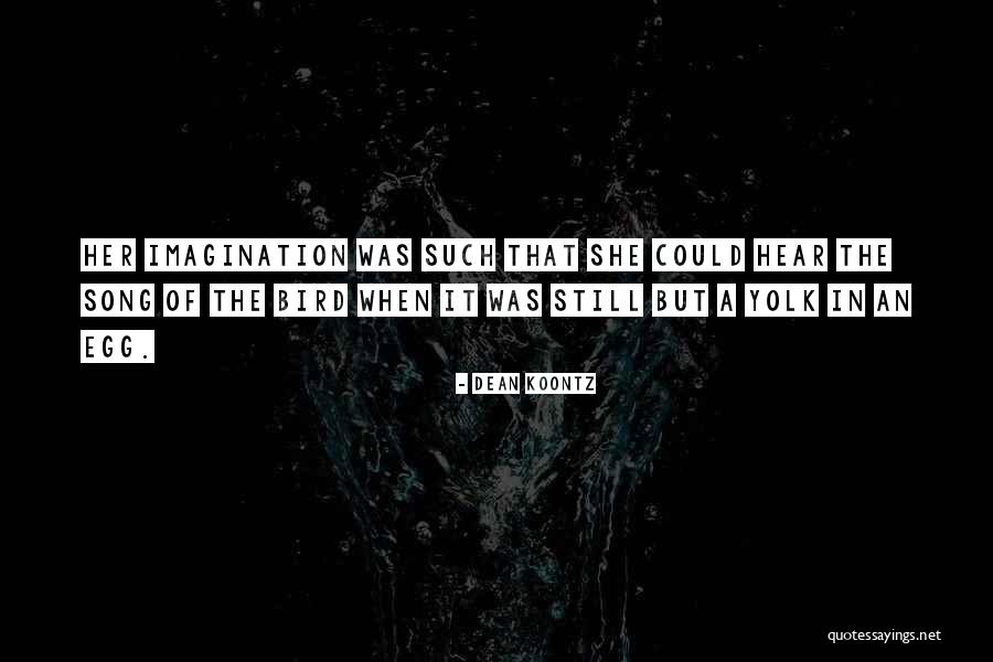 Apanhar Passaros Quotes By Dean Koontz Apanhar Passaros Quotes By Dean Koontz