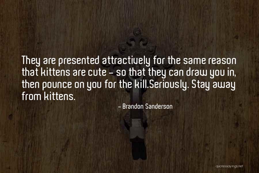 Apapi Flower Quotes By Brandon Sanderson Apapi Flower Quotes By Brandon Sanderson