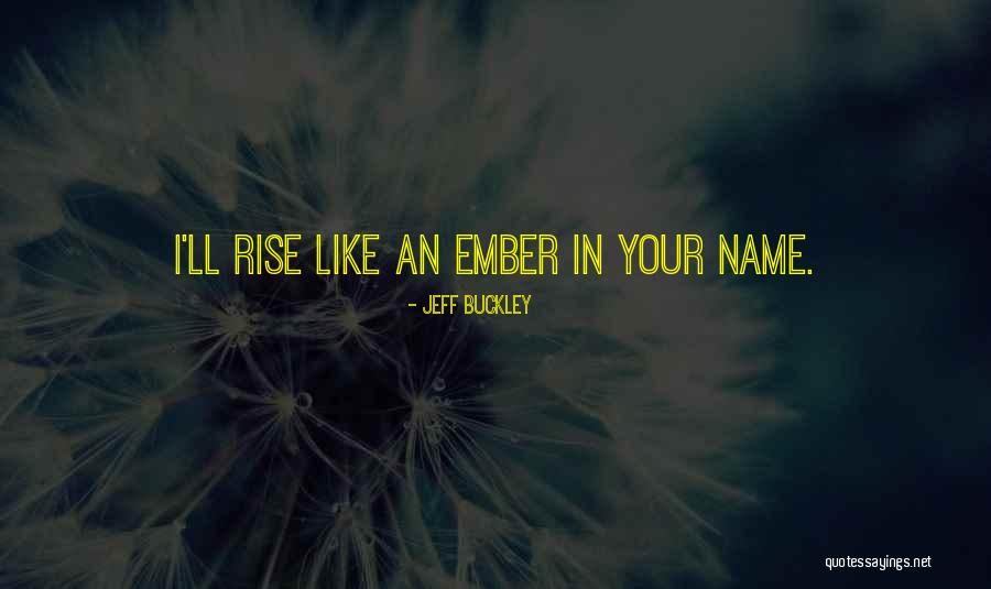 Aparajito 1956 Quotes By Jeff Buckley Aparajito 1956 Quotes By Jeff Buckley