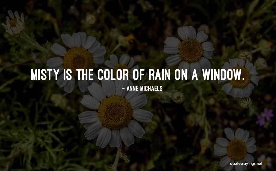 Apararea Antiracheta Quotes By Anne Michaels Apararea Antiracheta Quotes By Anne Michaels