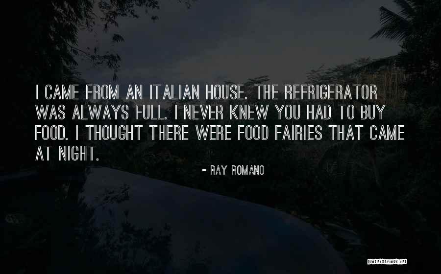 Aparati I Ekskretimit Quotes By Ray Romano Aparati I Ekskretimit Quotes By Ray Romano