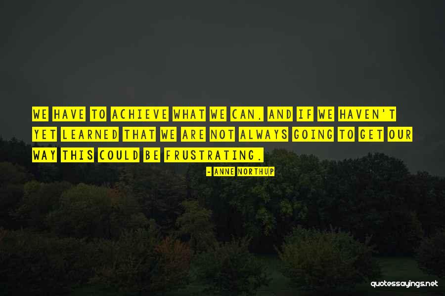Aparelho Auditivo Quotes By Anne Northup Aparelho Auditivo Quotes By Anne Northup