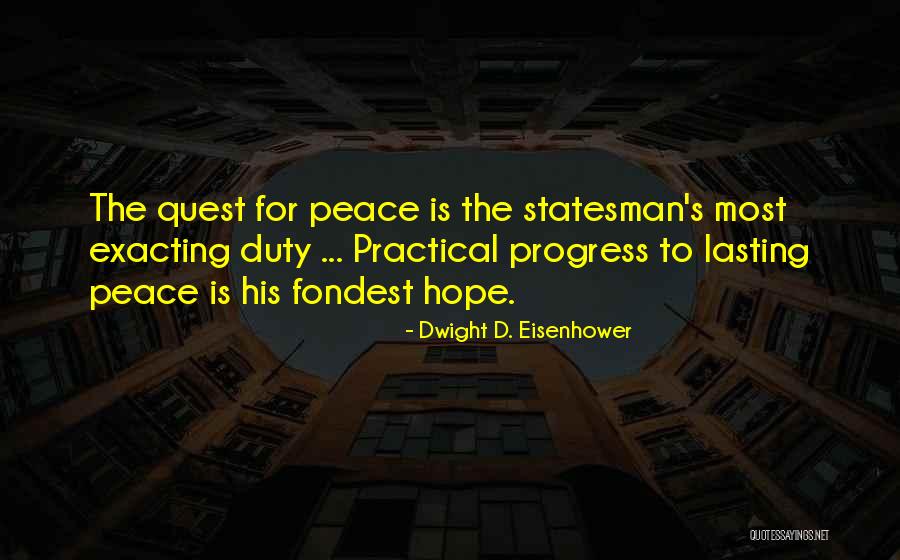 Aparentes De Piedra Quotes By Dwight D. Eisenhower Aparentes De Piedra Quotes By Dwight D. Eisenhower