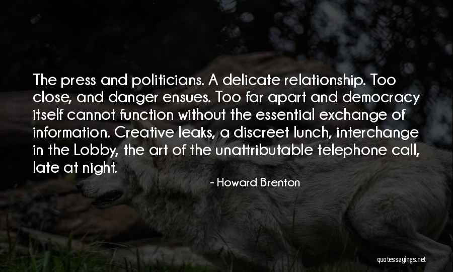 Aparentes De Piedra Quotes By Howard Brenton Aparentes De Piedra Quotes By Howard Brenton