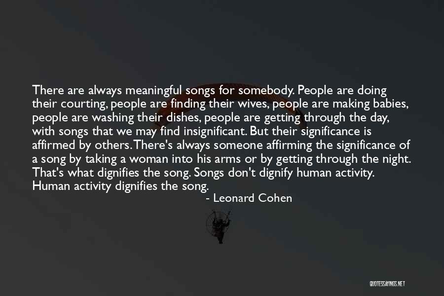 Aparesh Paul Quotes By Leonard Cohen Aparesh Paul Quotes By Leonard Cohen