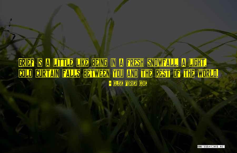 Aparnathi Quotes By Elise Forier Edie Aparnathi Quotes By Elise Forier Edie