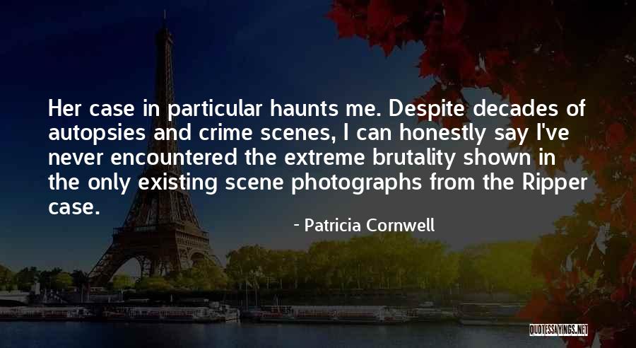 Aparri Cagayan Quotes By Patricia Cornwell Aparri Cagayan Quotes By Patricia Cornwell