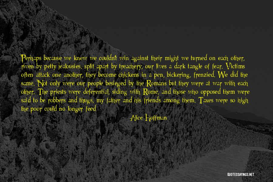 Apart Friends Quotes By Alice Hoffman Apart Friends Quotes By Alice Hoffman