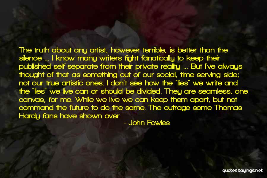 Apart Friends Quotes By John Fowles Apart Friends Quotes By John Fowles