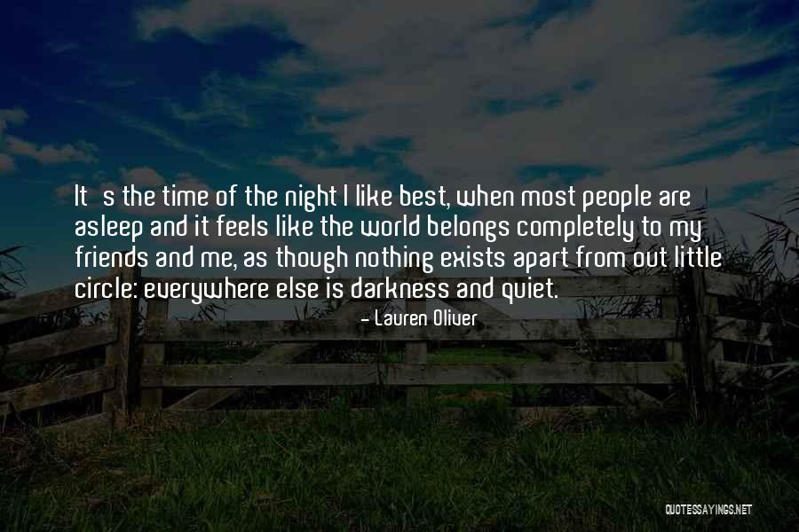 Apart Friends Quotes By Lauren Oliver