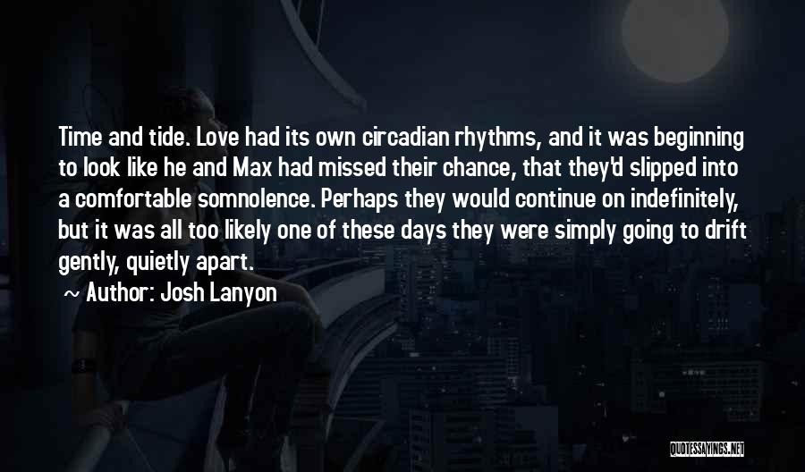 Apart Love Quotes By Josh Lanyon