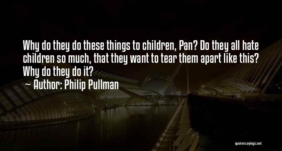 Apart Quotes By Philip Pullman