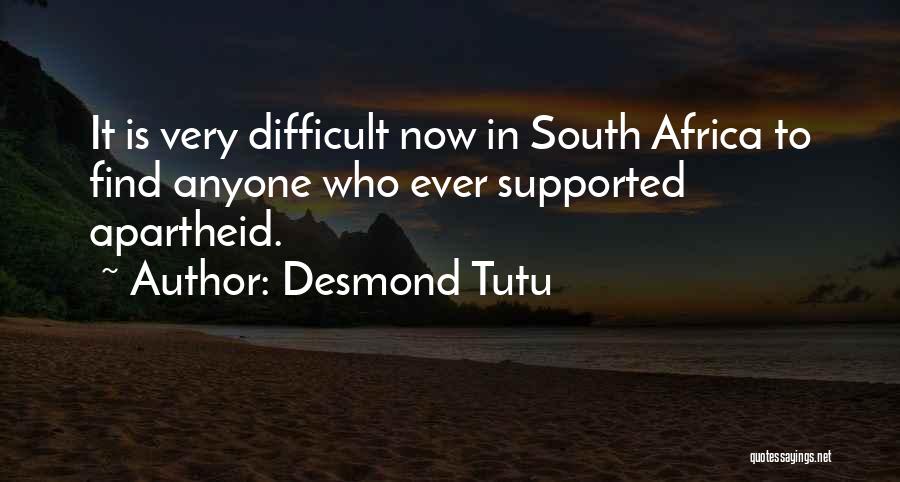 Apartheid Quotes By Desmond Tutu