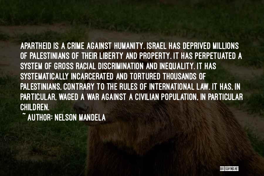 Apartheid Quotes By Nelson Mandela