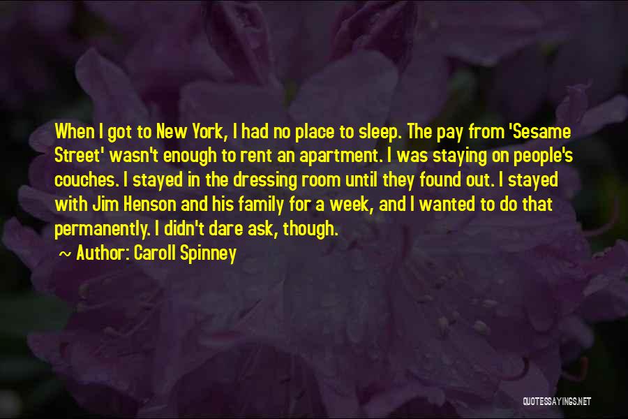 Apartment For Rent Quotes By Caroll Spinney