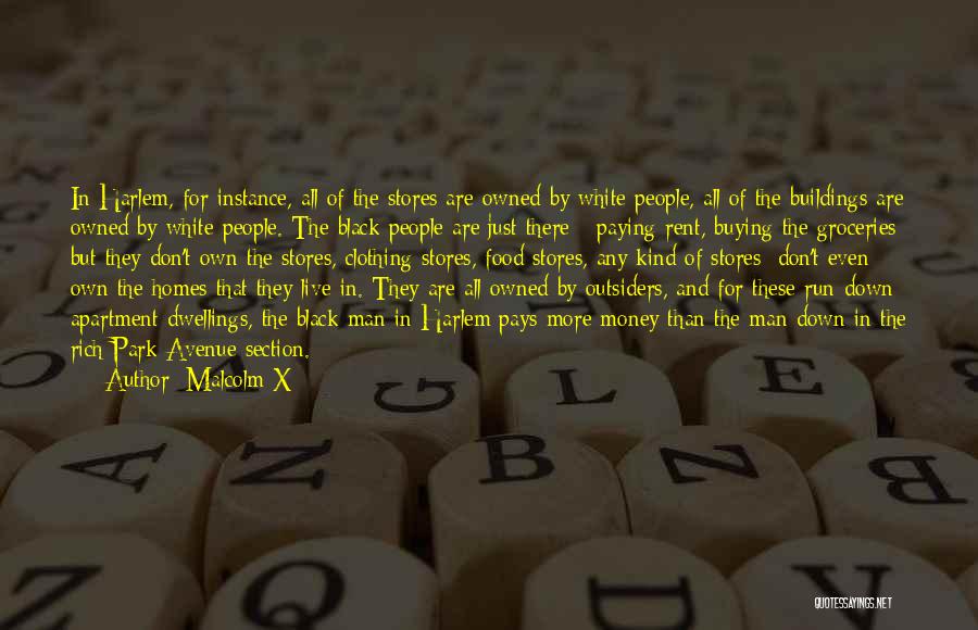 Apartment For Rent Quotes By Malcolm X