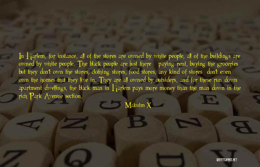 Apartment For Rent Quotes By Malcolm X