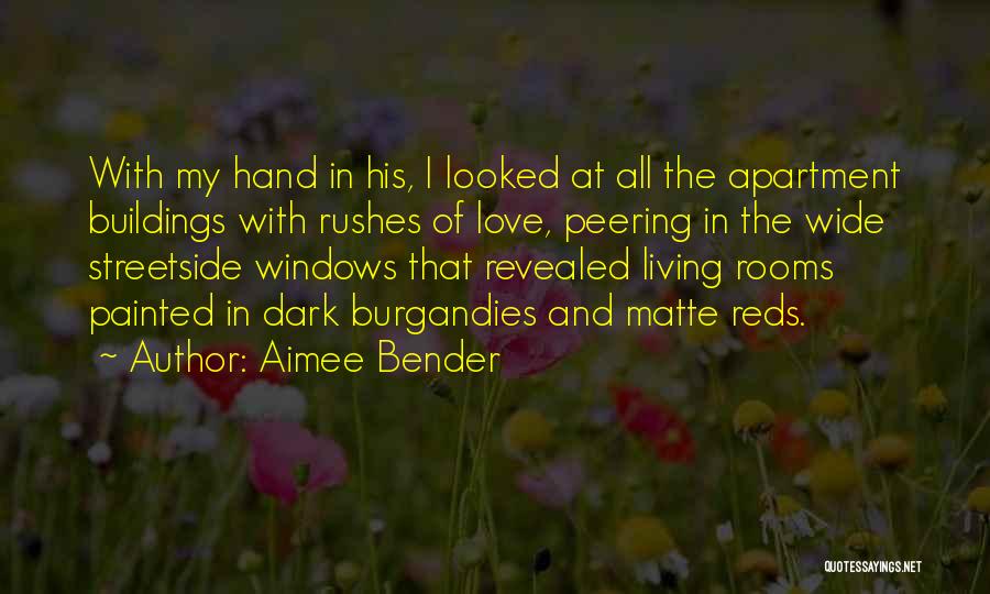 Apartment Living Quotes By Aimee Bender