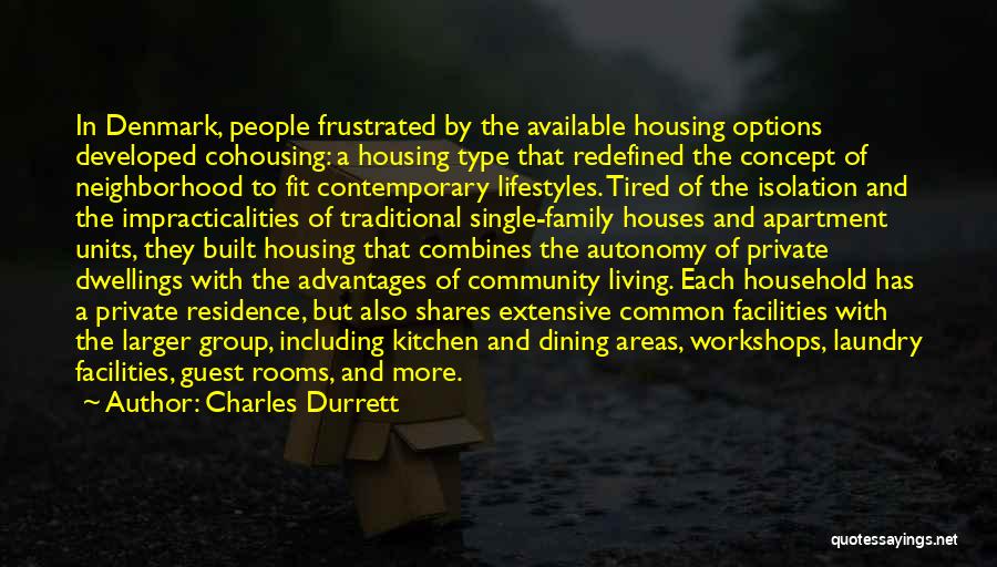 Apartment Living Quotes By Charles Durrett