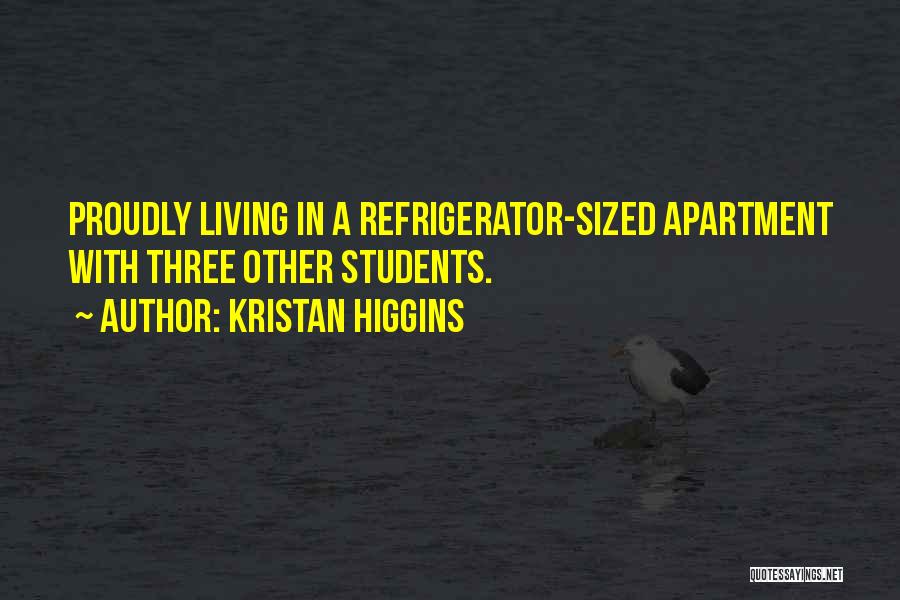 Apartment Living Quotes By Kristan Higgins